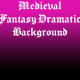 Medieval Fantasy Dramatic Background Loop