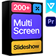 Multiscreen Slideshow Pack | Premiere Pro - VideoHive Item for Sale