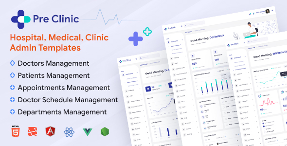 Preclinic – HTML, Vue, React, Angular, Laravel Hospital and Clinic Medical Admin Dashboard Template