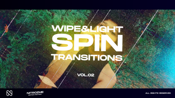 Wipe and Light Spin Transitions Vol. 02