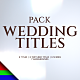 Wedding Titles Pack - VideoHive Item for Sale