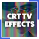 CRT TV Effect - VideoHive Item for Sale