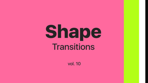 Shape Transitions Vol. 10 alt