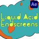 Liquid Acid Endscreens | After Effects - VideoHive Item for Sale