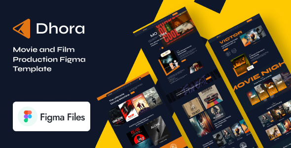 Dhora - Movie Studio & Filmmaker Figma Template