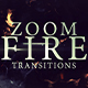 Zoom Fire Transitions - VideoHive Item for Sale