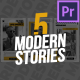 5 Modern Stories | Premiere Pro - VideoHive Item for Sale