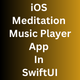 iOS Meditation Music Player App in SwiftUI - CodeCanyon Item for Sale
