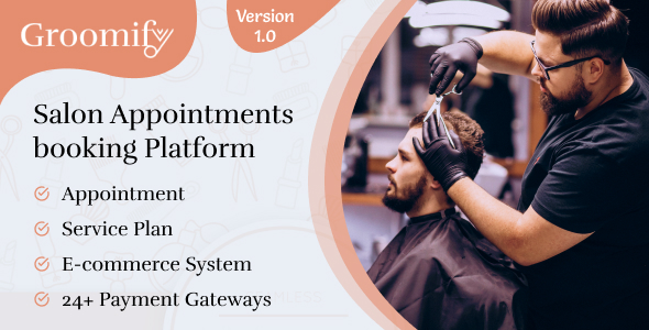 Groomify - Barber Shop, Salon, Spa Booking and E-Commerce Platform