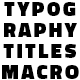 Typography titles macro - VideoHive Item for Sale