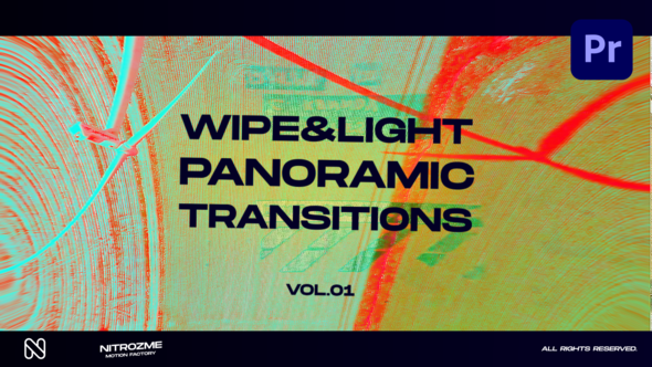 Wipe and Light Panoramic Transitions Vol. 01 for Premiere Pro