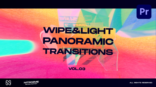 Wipe and Light Panoramic Transitions Vol. 03 for Premiere Pro