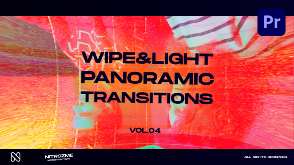 Wipe and Light Panoramic Transitions Vol. 04 for Premiere Pro