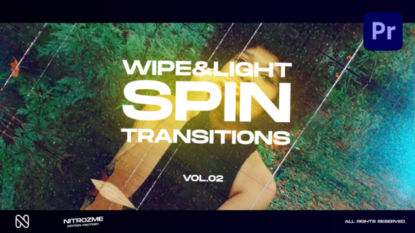 Wipe and Light Spin Transitions Vol. 02 for Premiere Pro