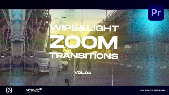Wipe and Light Zoom Transitions Vol. 04 for Premiere Pro