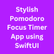 Stylish Pomodoro Focus Timer App Using SwiftUI - CodeCanyon Item for Sale