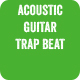 Acoustic Guitar Trap Beat