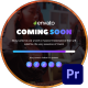 Opening Soon and Coming Soon Overlay - PR - VideoHive Item for Sale