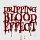 Dripping Blood Effect - VideoHive Item for Sale