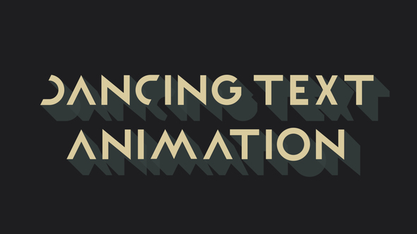 Dancing Text Animation