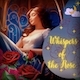 Whispers of the Rose