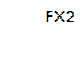 FX 2