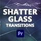Shatter Glass Transitions for Premiere Pro - VideoHive Item for Sale