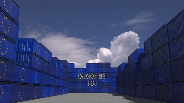 Many Cargo Containers with MADE IN EU Text and Flags