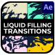 Smooth Liquid Filling Transitions for After Effects - VideoHive Item for Sale