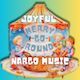 Joyful Merry-Go-Round
