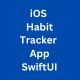 iOS Stylish Habit Tracker App Using SwiftUI - CodeCanyon Item for Sale