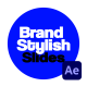 Brand Stylish Slides For After Effects - VideoHive Item for Sale