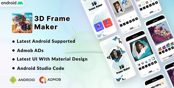 3D Photo Maker - 3D PhotoEditor | Photo Frame Maker | Android App | Admob Ads