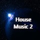 House Music 2 - AudioJungle Item for Sale