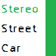 Stereo Street Car