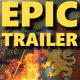 Epic Dramatic Trailer