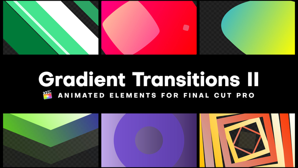 Gradient Transitions II | FCPX