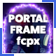 Portal Video Frame (FCPX) - VideoHive Item for Sale