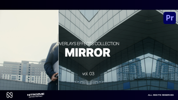 Mirror Effects Collection Vol.03 for Premiere Pro