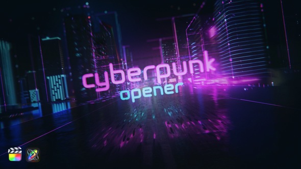Cyberpunk Opener