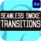 Seamless Smoke Transitions |  After Effects - VideoHive Item for Sale