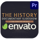 The History Documentary Slideshow for Premiere Pro - VideoHive Item for Sale