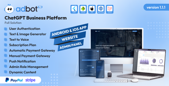 Introducing AdBotPro: Your Ultimate ChatGPT Business Platform Solution with a User-Friendly Website, Android-iOS App, and Efficient Admin Panel