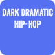 Dark Dramatic Hip-Hop