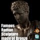 Famous Roman Sculpture Made Of Bronze 001 - 3DOcean Item for Sale