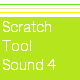 Scratch Tool Sound 4