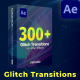 Glitch Transitions - VideoHive Item for Sale