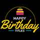 Birthday Titles | Badges&Labels - VideoHive Item for Sale