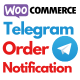 WooCommerce Telegram Order Notification - WordPress Plugin - CodeCanyon Item for Sale