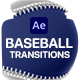 Baseball Transitions for After Effects - VideoHive Item for Sale
